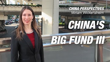 China’s BIG FUND III: The Semiconductor Bazooka