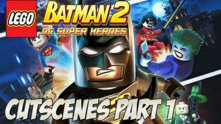 Lego Batman 2 Dc Super Heroes Cutscenes Part 1- Hd