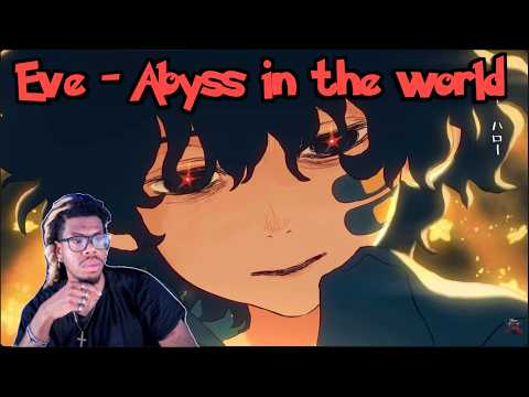 Eve - Abyss in the world REACTION