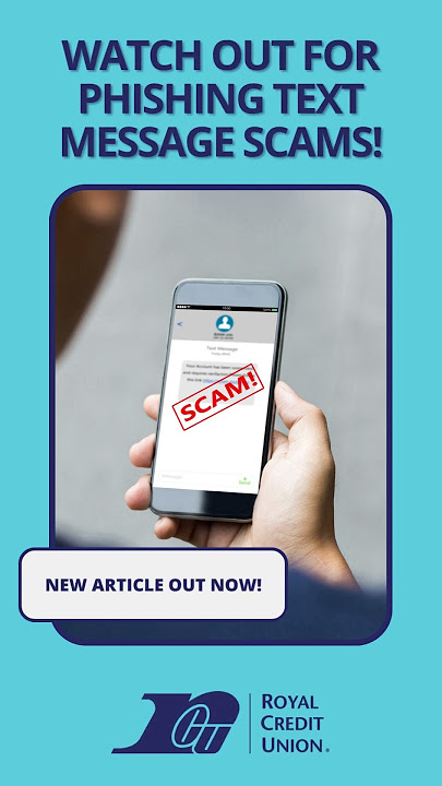 Watch Out For Phishing Text Message Scams