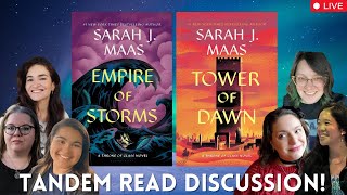 Empire of Storms / Tower of Dawn Tandem Read! Live Discussion #MaasEffectReadalong