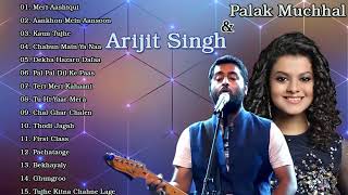 Best of Arijit Singh&amp; Palak Muchhal l Arijit Singh Romantic l Arijit Singh New Songs 2022