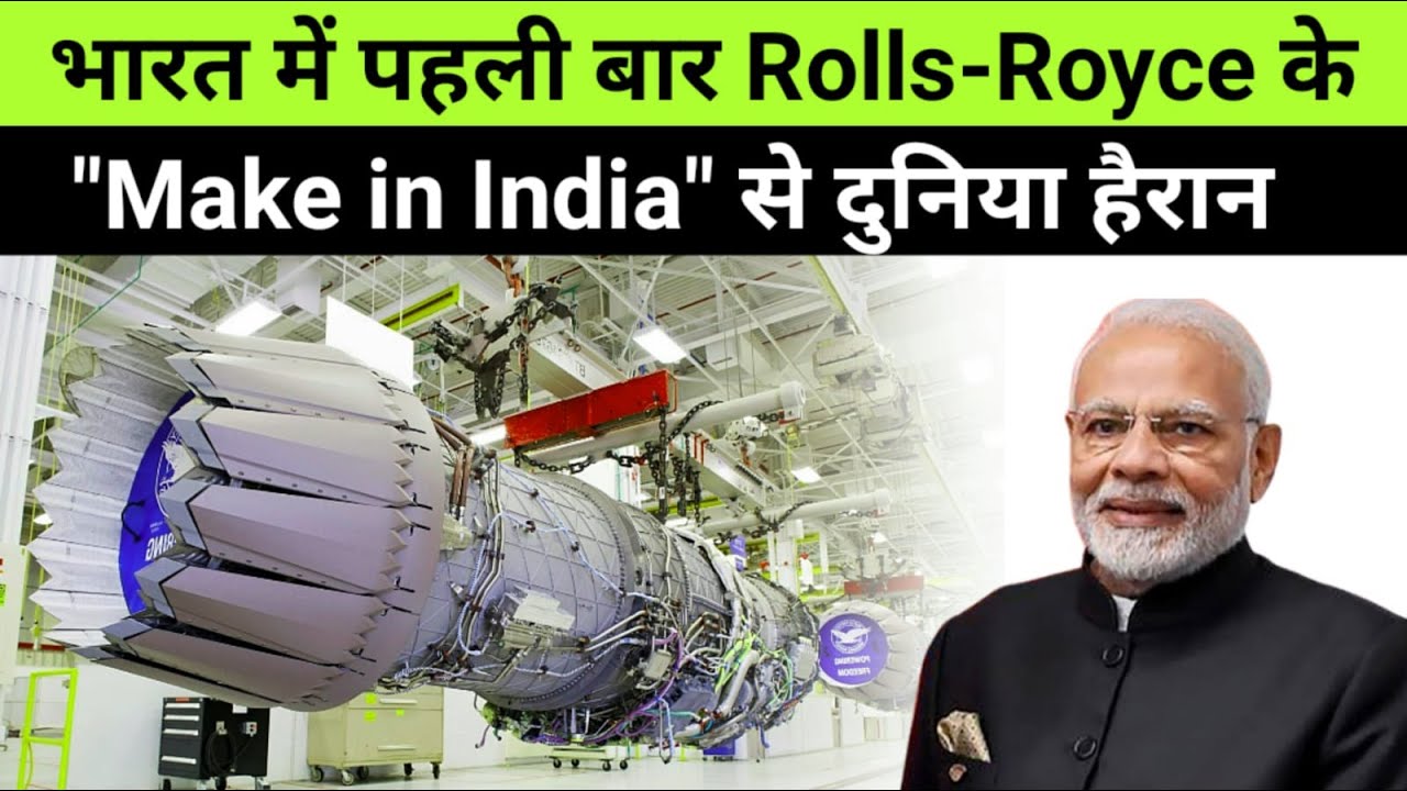 Indian Scientist & Rolls-Royce To Manufacture Advance Engine Parts in ...