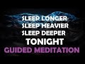 Long Sleep Hypnosis for deep relaxation, deeper sleep meditation