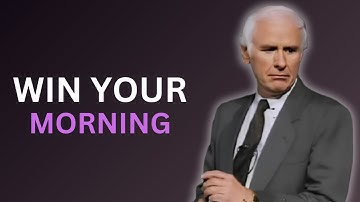 The Power of a Morning Routine | Jim Rohn Motivation HQ