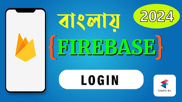 Firebase Sign In | Firebase Log in Account |  Android Firebase Bangla Tutorial 2024 | CodePro Bro