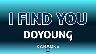 DOYOUNG - I FIND YOU (KARAOKE)
