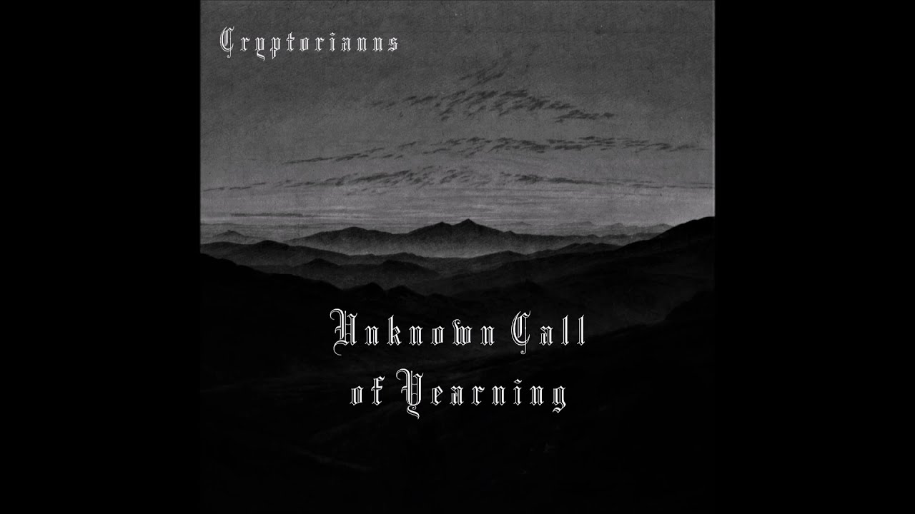 Cryptorianus - "Unknown Call of Yearning" (vocal version)