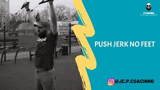 Push Jerk No Feet