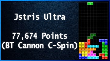 (Jstris) Ultra - 77,674 points (BT Cannon C-Spin Tech)