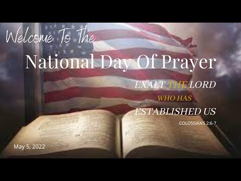 National Day of Prayer -- 5-5-2022