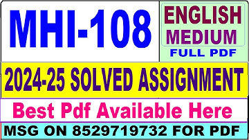 MHI 108 solved assignment 2024-25 || mhi 108 solved assignment 2025 in English || ignou mhi108