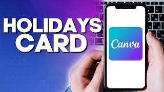 How To Create Holiday Card on Canva APP screenshot 1