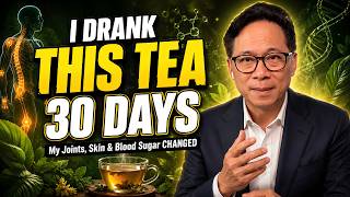 I Drank This Leaf Tea for 30 Days — My Joints, Skin and Blood Sugar Completely Changed