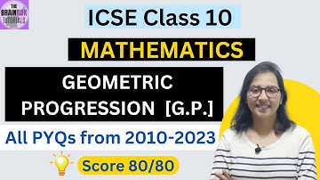 ICSE Class 10 Geometric Progression G.P. PYQ Solution