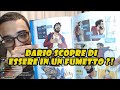 Dario Moccia SCOPRE di essere in un FUMETTO ?!