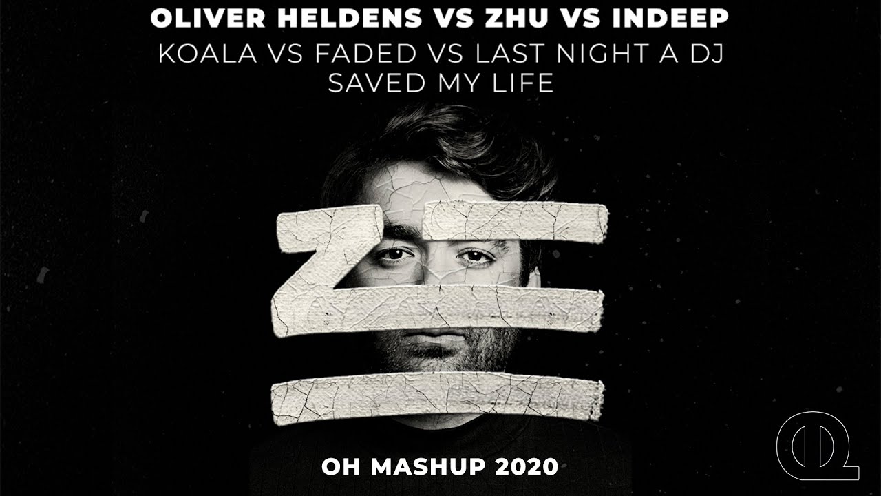 Koala vs Faded vs Last Night A Dj Saved My Life (Oliver Heldens Mashup 2020) [OscarL Remake]
