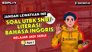 DISCUSSION OF UTBK QUESTIONS - INDONESIAN LANGUAGE LITERACY - UTBK 2023 | SNBT 2023 - Part.1
