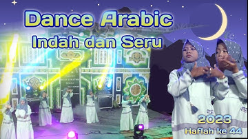 Dance arabic terbaru | Yayasan Miftahul Ulum | bantan laok
