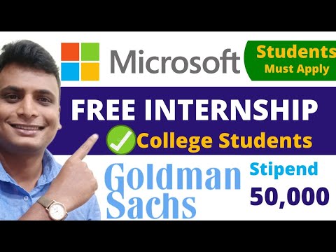 Microsoft Launched New Internship For College Students | GoldMan Sachs Internship 2021 | Freshers