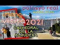 UNANG VISITA SA TAONG 2021 CATHEDRAL DE LA ALMUDENA #PALASYO REAL