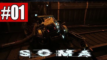 SOMA Walkthrough Part 1 No Commentary Gameplay Lets Play