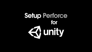 Setup Perforce for Unity