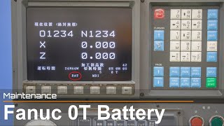 [TAKAMAZ Maintenance] Fanuc 0Tコントローラバッテリ交換/Fanuc 0T battery replacement