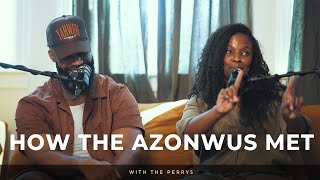 How The Azonwus Met