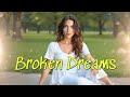 Broken Dreams – 80s R&amp;B Pop Ballad
