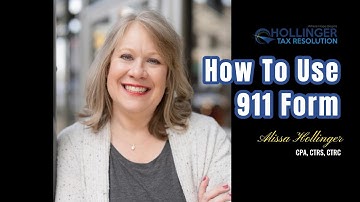 How to use the 911 Form