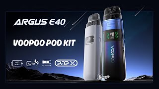 VOOPOO Argus E40 - Smooth MTL to DTL Switch