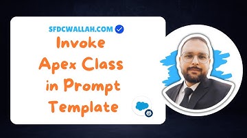 Call Apex Class In Prompt Template | Prompt Builder | Agentforce |