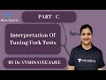 | NEET PG| ENT| Interpretation Of Tuning Fork Tests By Dr. Vyshnavi Jajee