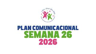 Communication Plan Week 26 - 2026
