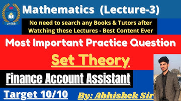 Important Practice Question on Set Theory - Finance Account Assistant Exam | Abhishek Sir | Lec-3.