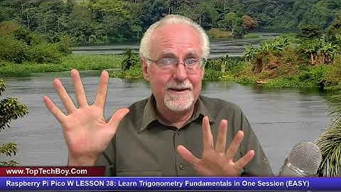 Raspberry Pi Pico W LESSON 38: Learn Trigonometry Fundamentals in One Session (EASY)