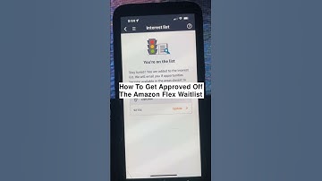 How To Get Approved Off The Amazon Flex Waitlist #amazonflex #waitlisted #waitlisted #flexapp