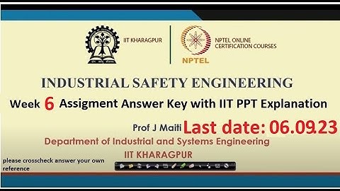 Industrial Safety Engineering Assignment Answers Week 6