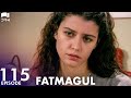 Fatmagul - Episode 115 | Beren Saat | Turkish Drama | Urdu Dubbing | FC1Y