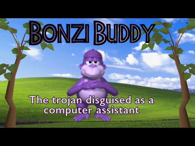 Bonzi Buddy's - Bonzi Buddy's ｅｘｐａｎｄｅｄMemeware.exe