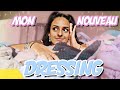 MON NOUVEAU DRESSING 😻 | PARTIE 1