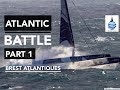 The 14,000 Mile Atlantic Blast - Brest Atlantiques Pt 1