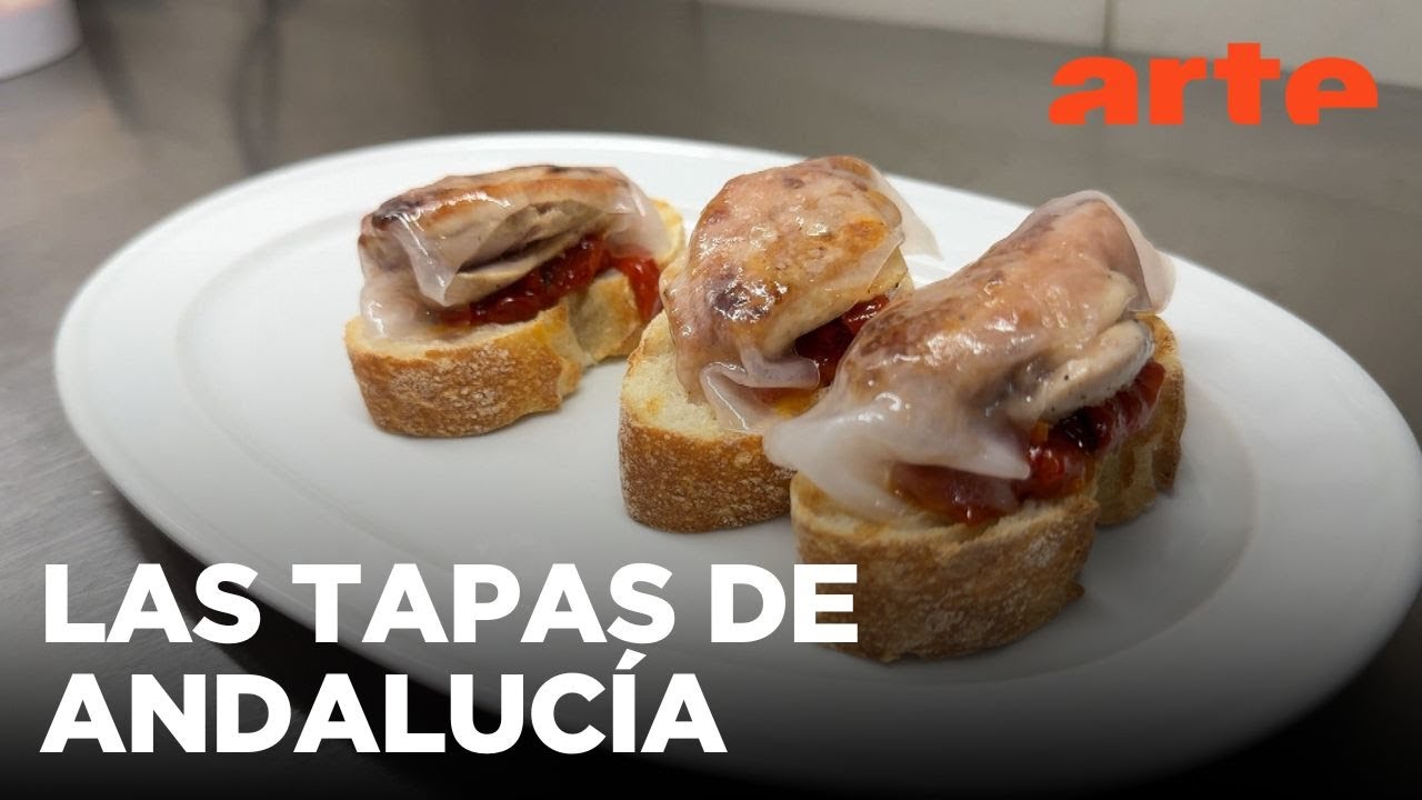Cocinas del mundo: España: las tapas de Andalucía | ARTE.tv