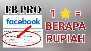 KIRA - KIRA 1 BINTANG DI FACEBOOK BERAPA RUPIAH  ?? || Facebook Pro Resimi