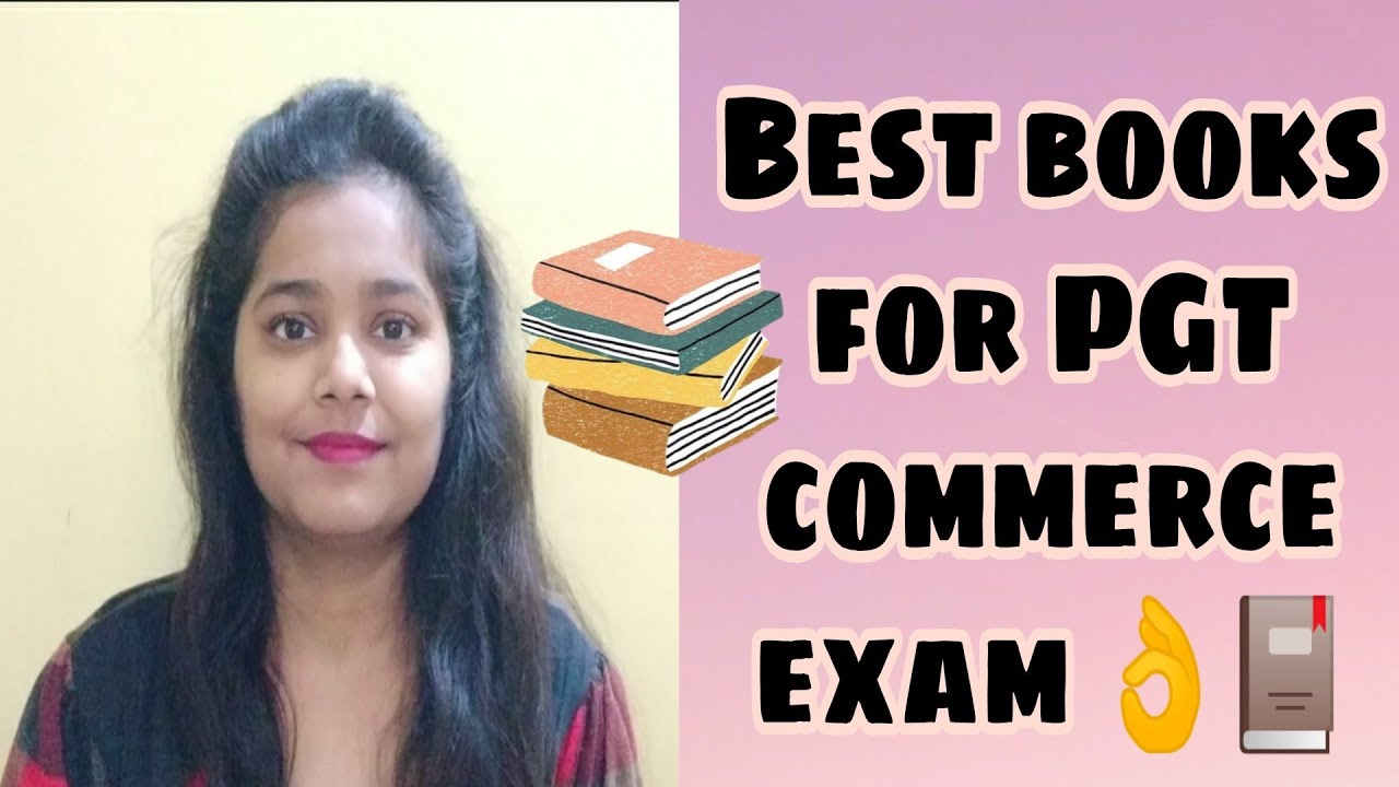 Most important😍 Best books📚 for PGT commerce exams 👌 |👉 DSSSB PGT COMMERCE 2020 👈| By Shruti Gupta❤