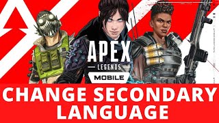 Apex Legends Mobile - How To Change Secondary Language