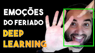 As emoções do feriado com Deep Learning