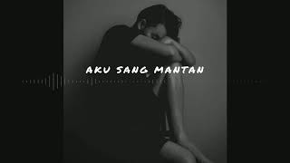 Rizky Van Arsy - Aku Sang Mantan
