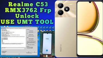 Realme C53 RMX3762 Frp Unlock USE UMT TOOL  2024